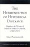 Hermeneutics Of Historical Distance