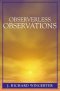 Observerless Observations