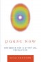 Pause Now
