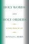 Holy Words & Holy Orders