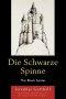 Die Schwarze Spinne