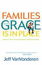 Families Where Grace is in Place