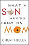 What a Son Needs from His Mom
