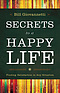 Secrets to a Happy Life