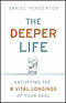 The Deeper Life
