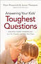 Answering Your Kids' Toughest Questions