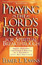Praying the Lord's Prayer for Spiritual Breakthrough