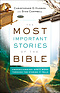 The Most Important Stories of the Bible