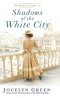Shadows of the White City
