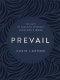 Prevail, Deluxe