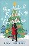 You Make It Feel like Christmas