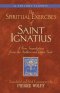 Spiritual Exercises of Saint Ignatiu: A New Translation from the Authorized Latin Text