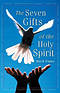 The Seven Gifts of the Holy Spirit