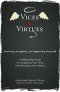 Vices and Virtue