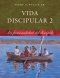 Vida Discipular 2 La Personalidad Del Di