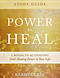 Power To Heal Study Guide Paperback