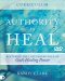 Authority To Heal Curriculum DVD