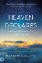 Heaven Declares