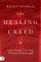 The Healing Creed