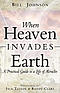 When Heaven Invades Earth