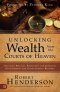 Unlocking Wealth from the Courts of Heaven
