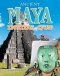ANCIENT WORLDS: MAYA