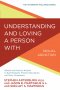 Understanding and Loving A Person With Sexual Addiction
