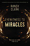 Eyewitness To Miracles