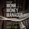 From Monk to Money Manager