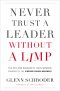 Never Trust a Leader Without a Limp