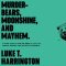 Murder-Bears, Moonshine, and Mayhem