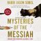 Mysteries of the Messiah