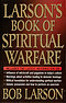 Larson's Book of Spiritual Warfare