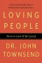 Loving People: How to Love & Be Loved