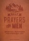 Daily Prayers for Men: Spiritual Devotions for Everyday Life