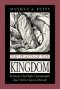 The Feasts of the Kingdom: Sermons on Holy Communion and Other Sacred Meals