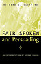 FAIR SPOKEN AND PERSUADING