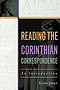 Reading the Corinthian Correspondence: An Introduction