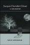 Jacques Derrida's Ghost : A Conjuration