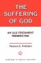 Suffering of God: Old Testament Perspective