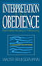 INTERPRETATION AND OBEDIENCE