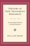 History of New Testament Research: Volume 2