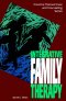 INTEGRATIVE FAMILY THERAPY