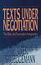 Texts Under Negotiation