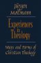 Experiences in Theology
