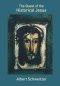 Quest of the Historical Jesus (1st Comp Pb Ed)