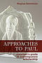 Approaches To Paul