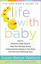 The New Mom's Guide to Life with Baby