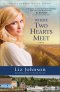 Where Two Hearts Meet