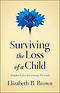 Surviving the Loss of a Child